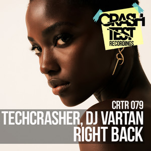 Right Back - Radio Edit by Techcrasher, DJ Vartan