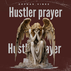 Hustler prayer