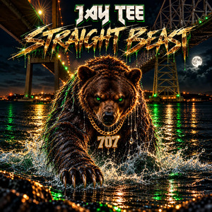 Straight Beast by Jay Tee