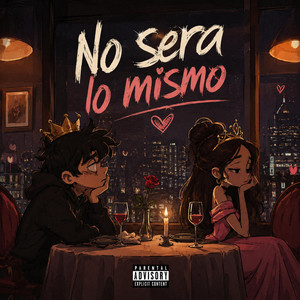 No sera lo mismo by JersonG