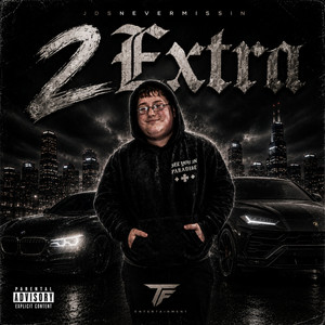 2 Extra by JDSnevermissin