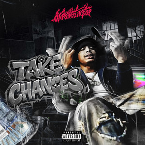 Take Chances by OnPointLikeOP