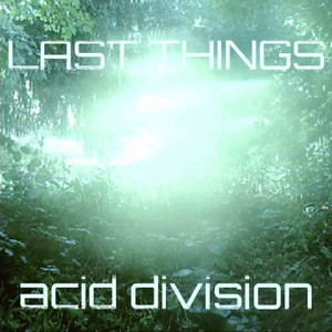 Last Things - Fert Omnia Aetas