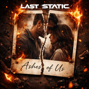 Ashes of Us by Last Static