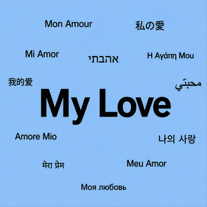 My Love