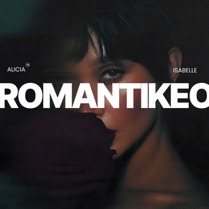 Alicia Isabelle - ROMANTIKEO