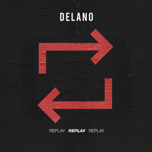 Delano - Replay