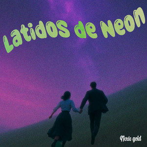 Latido de Neon by Nexie gold