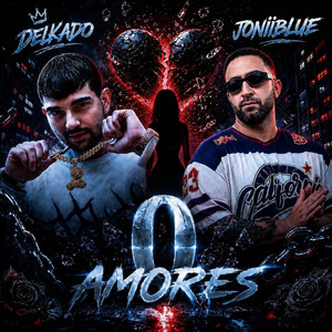 0 Amores by DelKado, Joniiblue