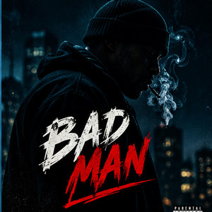 BAD MAN by Frenkie Pu2T