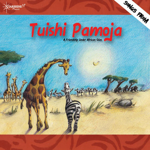 Tuishi Pamoja - Album by Starshine Singers | Spotify