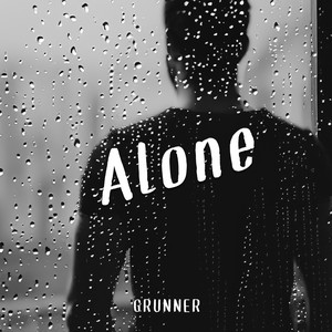 Alone by Grunner