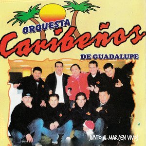 Orquesta Caribeños De Guadalupe - Junto al Mar