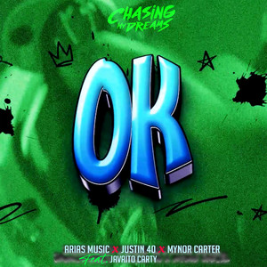 OK by Arias Music, Mynor Carter, Jostin 40, Javaito Carty