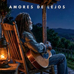 Amores de Lejos by Acordes de Calle