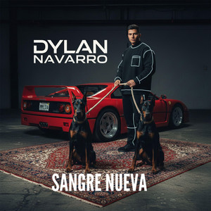 Sangre Nueva by Dylan Navarro