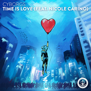 Cyborgs — Time is Love