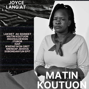 JOYCE LANG'AT - Ikweng'won Oret