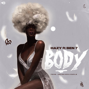 Body by CallmeHazy, Ben 7