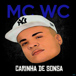 MC WC - Carinha de Sonsa