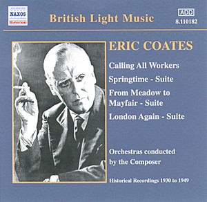 Calling All Workers by Eric Coates, Light Symphony Orchestra
