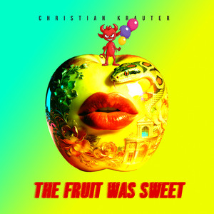 The Fruit Was Sweet cover art