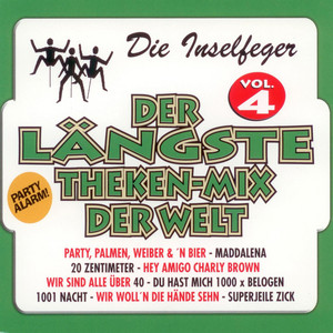 Der längste Theken-Mix der Welt Vol. 4