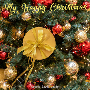Kyrylo Zaplotynskyi — My Happy Christmas