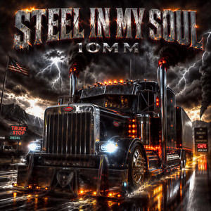 STEEL IN MY SOUL - Midnight Edition by 10mm