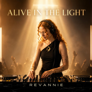 Alive In Your Glory by Revannie