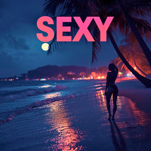 Sexy by Samuel Ferreras, Rsy Jay