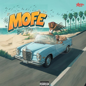 Mofe by Big Tjay