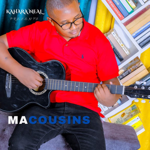 Kahara Neal - Ma Cousins