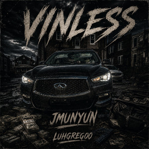 Vinless by Jmunyunn, Luhgreg00