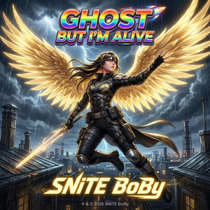 Ghost But I'm Alive (Global) by SNiTE BoBy
