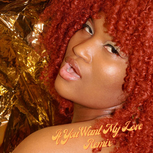 If You Want My Love - Jaye Locke Remix