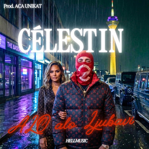ALO ALO LJUBAVI by Célestin, ACA UNIKAT