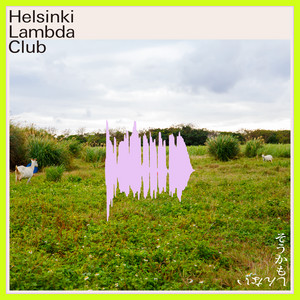 そうかもしんない by Helsinki Lambda Club