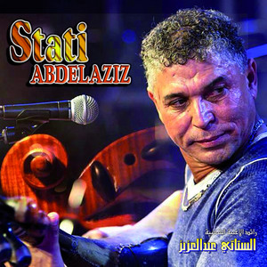Abdelaziz Stati - Goulou Lammi Sabri