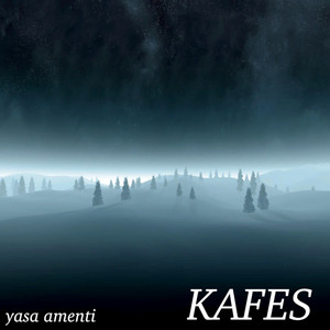 Kafes by Yasa Amenti