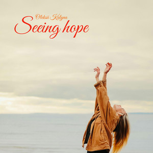Seeing hope