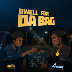 Dwell for the bag