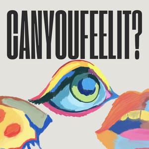 album cover: CAN YOU FEEL IT?