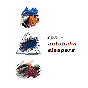 Autobahn Sleepers by RPN