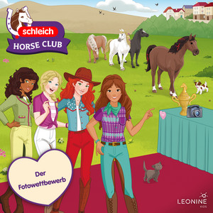 Kapitel 06: Der Fotowettbewerb (Folge 36) by Schleich Horse Club