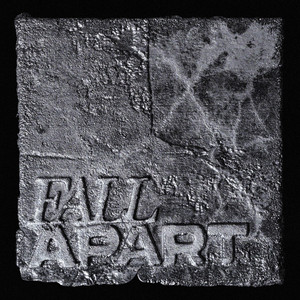 Fall Apart
