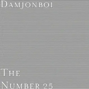 Damn (Number 25 Intro) by Damjonboi