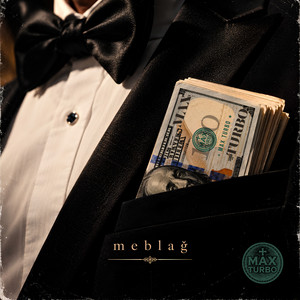 meblağ by MAX TURBO