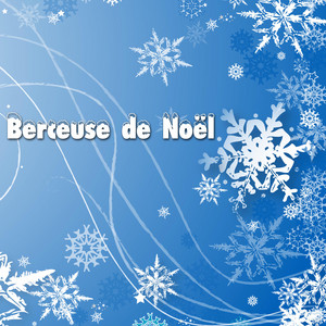 Berceuse de Noël - Chansons de Noél pour les Restaurants avec Musique Douce Piano; Piano, Nouveauté Musique, Musique en Ligne pour un Noël Romantique album
