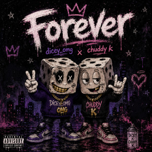 Forever by Dicey_omg, Chuddy K